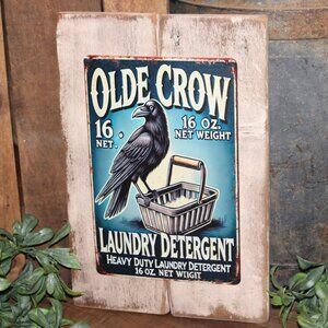 NEW Rustic Farmhouse OLDE CROW Laundry Detergent Advertisement Wall Decor Sign